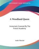 Andre Theuriet - Woodland Queen