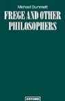 Michael Dummett - Frege and Other Philosophers