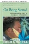 Charles T. Tart - On Being Stoned