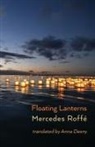 Mercedes Roffé - Floating Lanterns