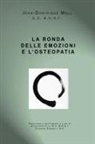 Jean Dominique Moll - La Ronda Delle Emozioni E L'Osteopatia