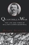 Duane P. Schultz - Quantrill's War