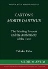 Takako Kato - Caxton's Morte DArthur