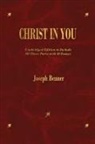Joseph Benner - Christ In You