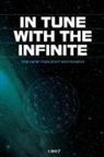 Ralph Waldo Trine - In Tune with the Infinite