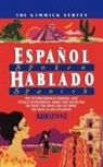 Adrienne - Espanol Hablado = Spoken Spanish