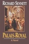 Richard Sennett - Palais-Royal