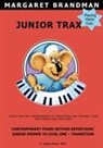 Margaret S Brandman - Junior Trax