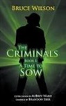 Bruce Wilson - The Criminals - Book I