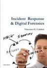 Vincenzo G. Calabrò - Incident Response & Digital Forensics