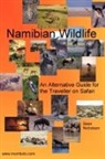 Sean Nicholson - Namibian Wildlife - An Alternative Guide for the Traveller on Safari