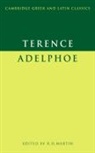 Terence, P. E. Easterling, R. H. Martin - Terence: Adelphoe