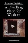 Raimon Panikkar, Raimundo Panikkar - A Dwelling Place for Wisdom