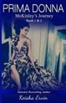Keisha Ervin - Prima Donna Book 1 & 2 McKinley's Journey