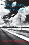 Jon Thompson - Landscape with Light