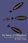 Matt Young - No Sense of Obligation