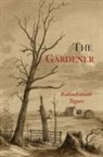 Rabindranath Tagore - The Gardener