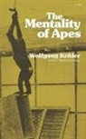 Wolfgang Kohler - The Mentality of Apes
