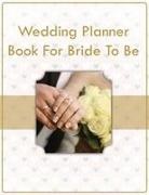 Speedy Publishing Llc - Wedding Planner Book For Bride To Be
