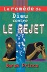 Derek Prince - God's Remedy For Rejection - FRENCH