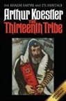 Arthur Koestler - The Thirteenth Tribe