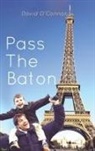 David O'Connor - Pass the Baton