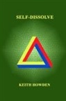 Keith Howden - Self Dissolve