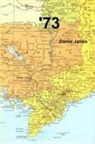 Daniel James - '73