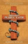 Barbara Duncan - Precious Pearls of Faith
