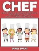 Janet Evans - Chef