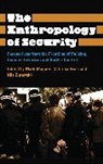 Catarina Frois, Mark Maguire, Nils Zurawski, Catarina Frois, Frois Catarina, Mark Maguire... - Anthropology of Security