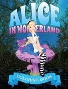 Speedy Publishing Llc - Alice in Wonderland Coloring Book