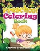 Speedy Publishing Llc - Preschool Coloring Book (Activity Book for Kids)