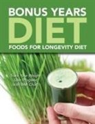Speedy Publishing Llc - Bonus Years Diet
