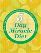 Speedy Publishing Llc - 5 Day Miracle Diet