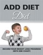 Speedy Publishing Llc - ADD Diet