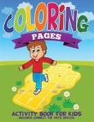Speedy Publishing Llc - Coloring Pages (Activity Book for Kids Includes Connect the Dots Special)