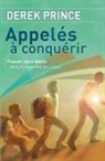 Derek Prince - Called to Conquer - FRENCH