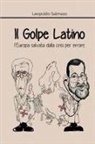 Leopoldo Salmaso - Il Golpe Latino