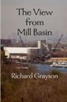 Richard Grayson - The View from Mill Basin