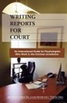 Andrew Day, Louisa Hackett, Jack White - Writing Reports for Court