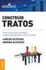 Carlos Altschul, Marina Altschul - Construir Tratos