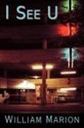 William Marion - I See U