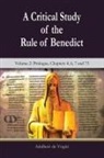 Adalbert de Vogue - A Critical Study of the Rule of Benedict - Volume 2