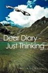 Bettie Jo Walker - Dear Diary - Just Thinking