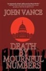 John Vance - Death by Mournful Numbers