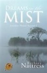 Barbara Nattress - Dreams in the Mist