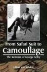 Lillian van Velden - From Safari Suit to Camouflage