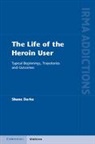 Shane Darke, Shane (University of New South Wales Darke, Darke Shane - Life of the Heroin User