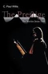 C. Paul Willis - The Prestige